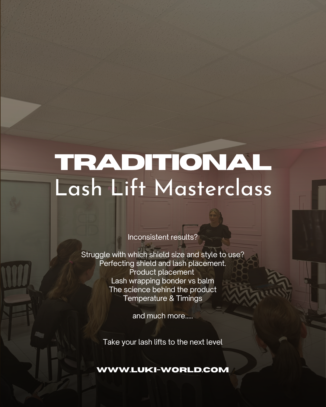 The Ultimate 1 to 1 Lash Lift Masterclass
