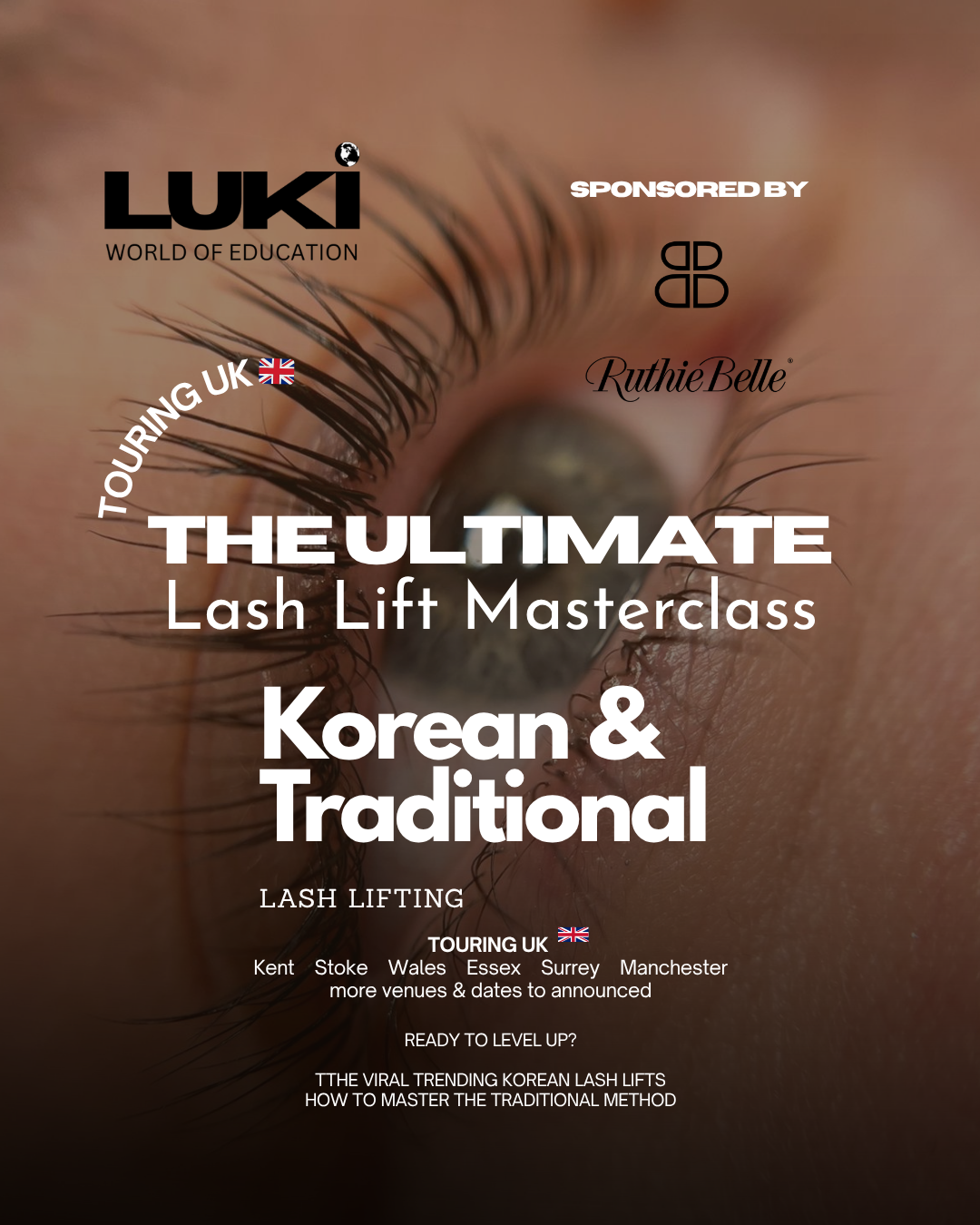 The Ultimate Lash Lift Masterclass UK Tour